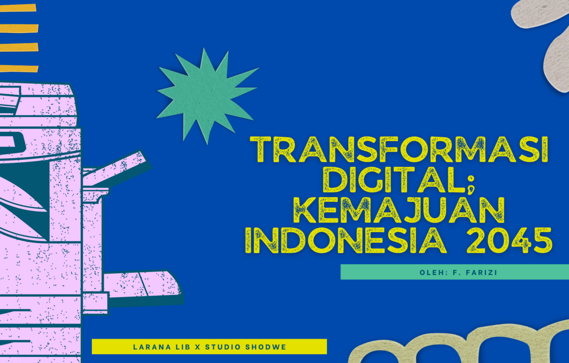 Ilustrasi Tulisan Transformasi Dital dan Kemajuan Indonesia 2045