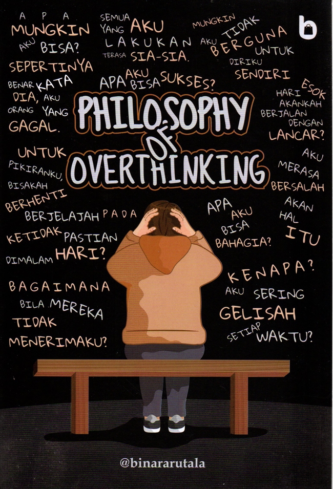 Philosophy of Overthinking I Sumber: gramedia.com